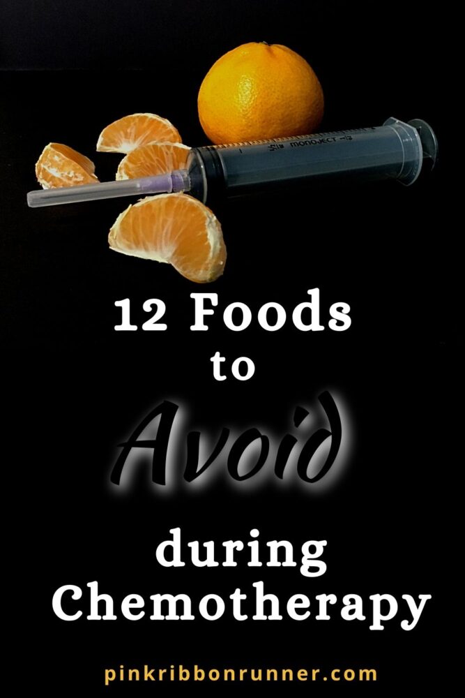 Foods to Avoid during Chemotherapy Cancer Treatments