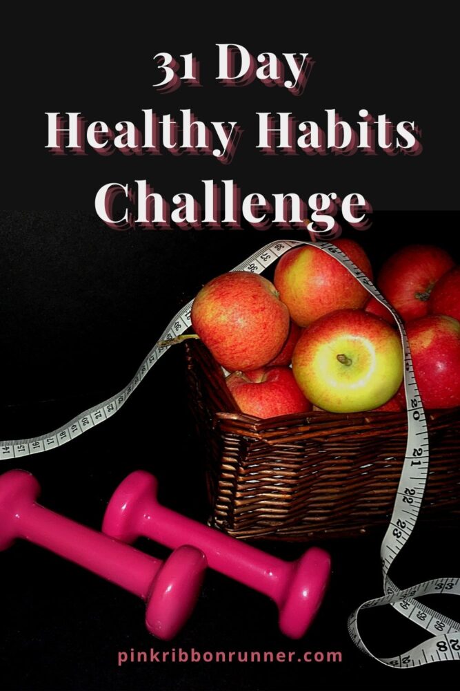 31 Day Healthy Habits Challenge