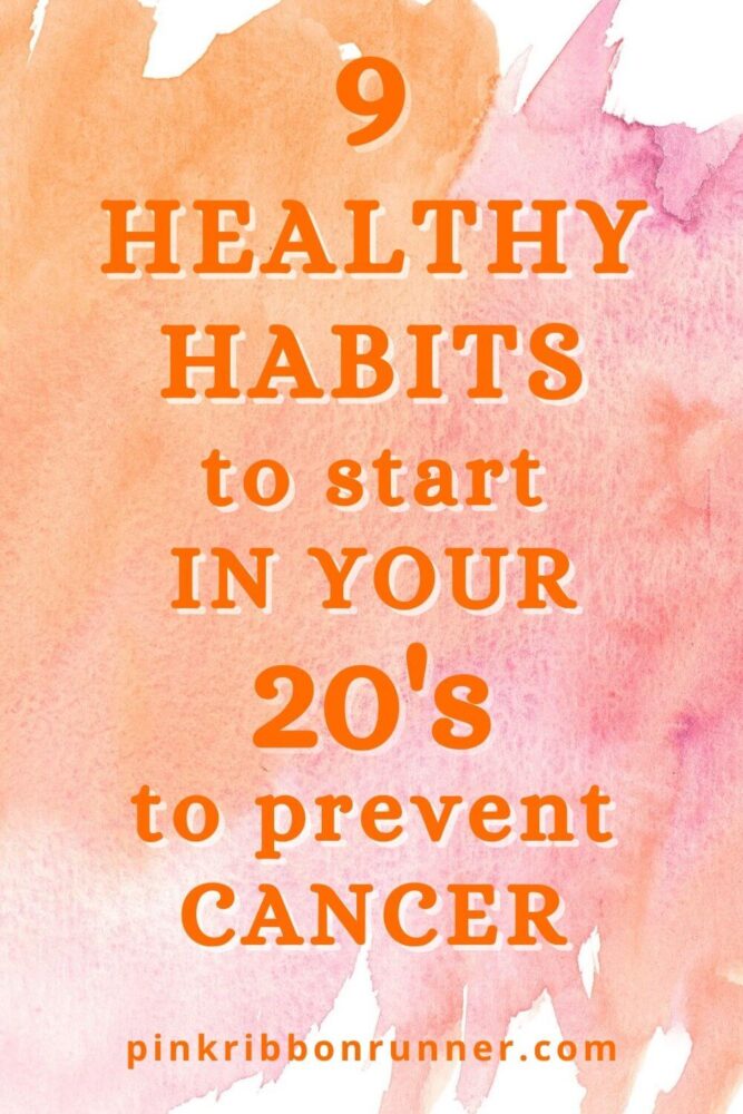 Reduce Cancer Risk in your 20s and 30s