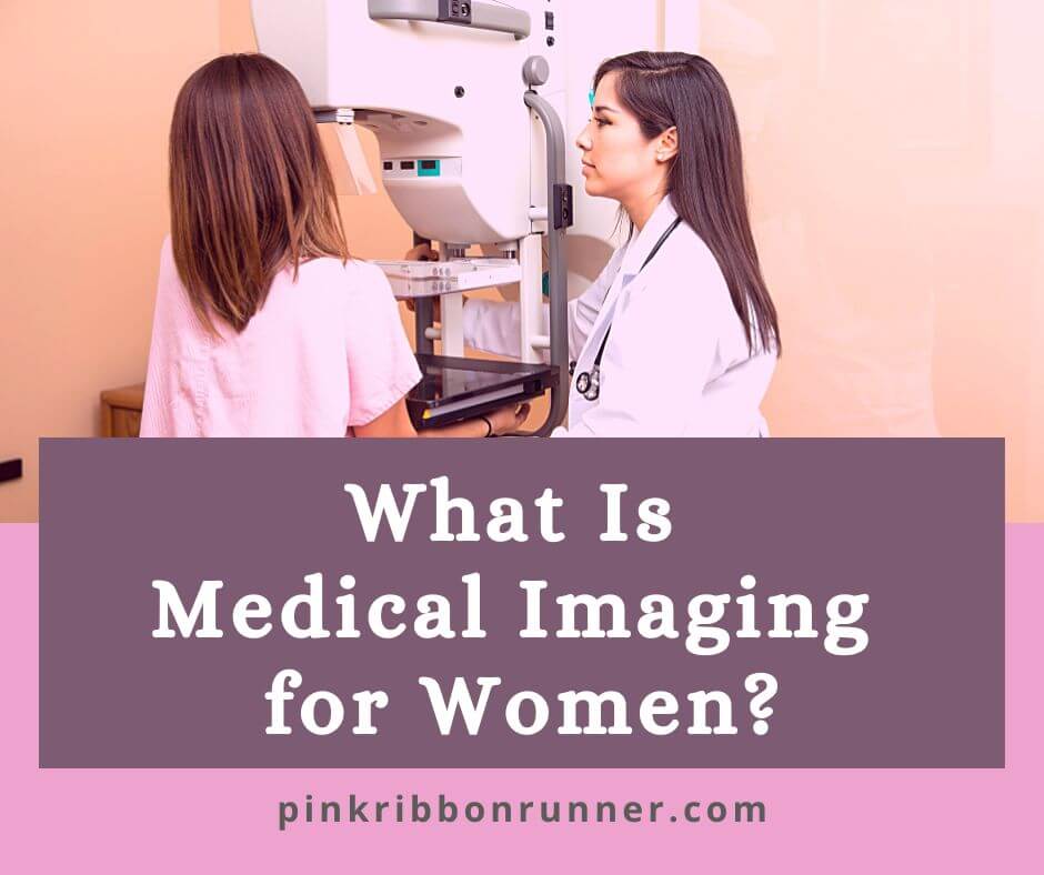 What is Medical Imaging for Women?