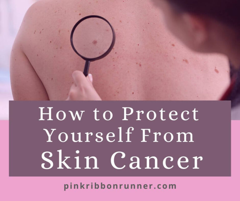 How to Protect Yourself From Skin Cancer